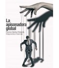LA APISONADORA GLOBAL
