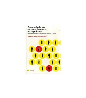 ECONOMIA DE LOS RECURSOS HUMANOS EN LA PRACTICA