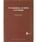 CIUDADANO DELITO Y EL ESTADO