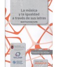 MUSICA Y LA IGUALDAD A TRAV S DE SUS LETRAS, LA