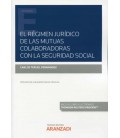 MUTUAS COLABORADORAS CON LA SEGURIDAD SOCIAL, LAS: