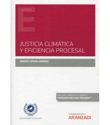 JUSTICIA CLIMATICA Y EFICIENCIA PROCESAL
