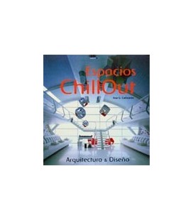 ESPACIOS CHILLOUT (ARQUITECTURA Y DISEÑO)