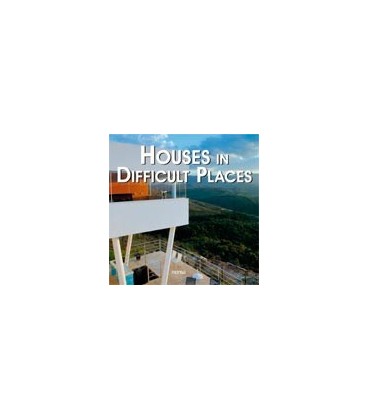 HOUSES IN DIFFICULT PLACES (ES EN)