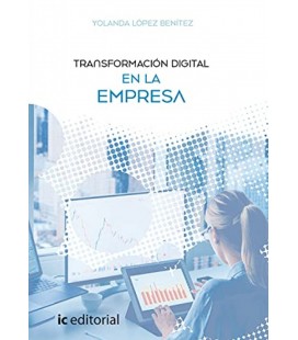 TRANSFORMACION DIGITAL EN LA EMPRESA