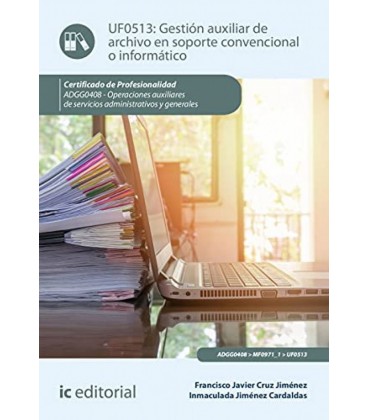 GESTION AUXILIAR DE ARCHIVO EN SOPORTE CONVENCIONAL O INFORMATICO ADGG