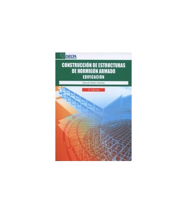 CONSTRUCCION ESTRUCTURAS HORMIGON ARMADO 2 ED