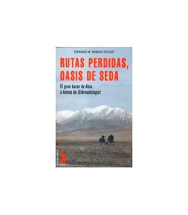 RUTAS PERDIDAS OASIS DE SEDA CV 46