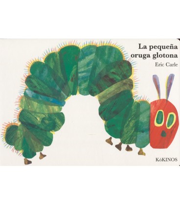 PEQUEÑA ORUGA GLOTONA (CARTONE)