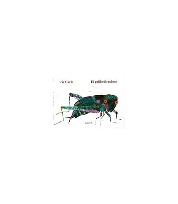 GRILLO SILENCIOSO EL THE VERY QUIET CRICKET
