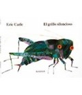 GRILLO SILENCIOSO EL THE VERY QUIET CRICKET