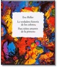 VERDADERA HISTORIA DE LOS COLORES