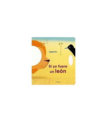 SI YO FUERA UN LEON