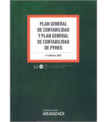 PLAN GENERAL DE CONTABILIDAD Y PLAN GENERAL DE CONTABILIDAD DE PYMES