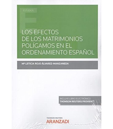 EFECTOS DE LOS MATRIMONIOS POLIGAMOS EN EL ORDENAMIENTO ESPAÑOL