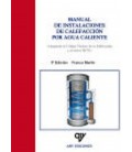MANUAL DE INSTALACIONES DE CALEFACCION POR AGUA CALIENTE 3 ED