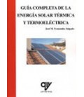 GUIA COMPLETA ENERGIA SOLAR TERMICA Y TERMOELECTRICA