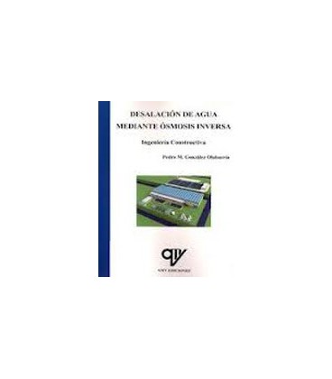 DESALACION DE AGUA MEDIANTE OSMOSIS INVERSA