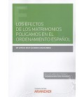 EFECTOS DE LOS MATRIMONIOS POLIGAMOS EN EL ORDENAMIENTO ESPAÑOL