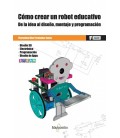 COMO CREAR UN ROBOT EDUCATIVO