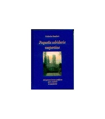 PEQUEÑA SABIDURIA VESPERTINA