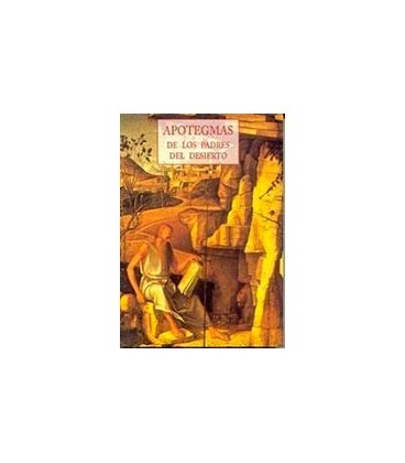 APOTEGMAS DE LOS PADRES DEL DESIERTO PLS 95