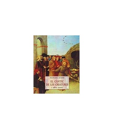 CANTIC DE LES CRIATURES I ALTRES TEXTOS PLLS 76
