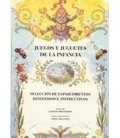 JUEGOS Y JUGUETES DE LA INFANCIA