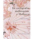 CARTOGRAFIA MALLORQUINA A MALLORCA