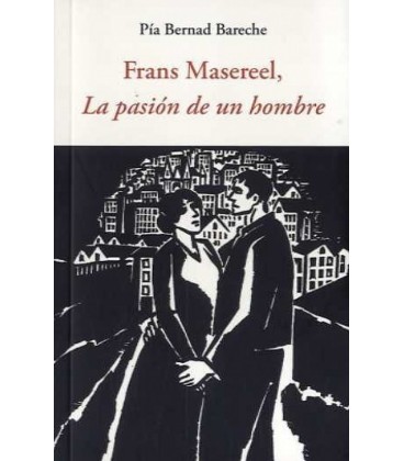FRANS MASEREEL LA PASION DE UN HOMBRE