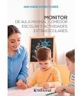 MONITOR DE AULA MATINAL COMEDOR ESCOLAR Y ACTIVIDADES EXTRAESCOLARES