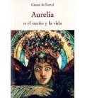 AURELIA O EL SUEÑO Y LA VIDA CEN 34