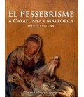 PESSEBRISME A CATALUNYA I MALLORCA SEGLES XVII XX
