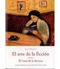 ARTE DE LA FICCION SEGUIDO DE EL VICIO DE LA LECTURA