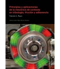 PRINCIPIOS Y APLICACIONES DE LA MECANICA DE CONTACTO EN TRIBOLOGIA