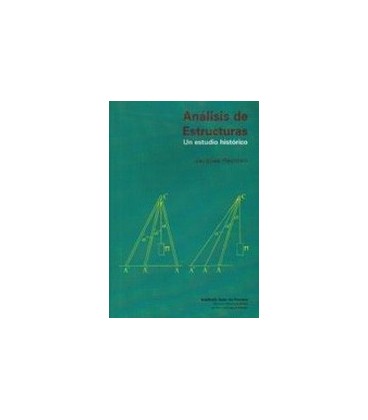 ANALISIS DE ESTRUCTURAS UN ESTUDIO HISTORICO