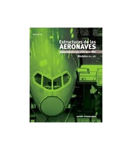 ESTRUCTURAS DE LAS AERONAVES MODULOS 11 Y 12