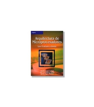 ARQUITECTURA MICROPROCESADORES A FONDO