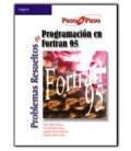 PROBLEMAS RESUELTOS PROGRAMACION FORTRAN 95