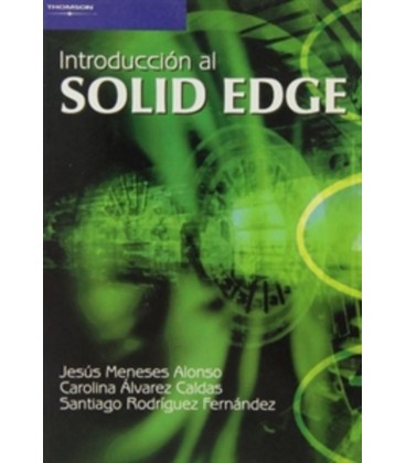 INTRODUCCION A SOLID EDGE