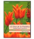 DON DE LA PALABRA HABLAR PARA CONVENCER