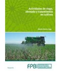 ACTIVIDADES DE RIEGO ABONADO Y TRATAMIENTOS DE CULTIVOS FPB