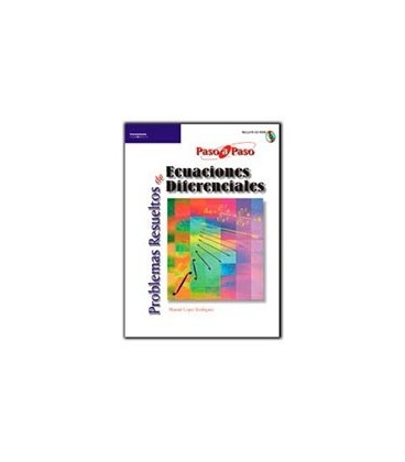 PROBLEMAS RESUELTOS DE ECUACIONES DIFERENCIALES
