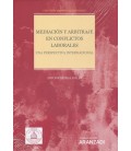 MEDIACION Y ARBITRAJE EN CONFLICTOS LABORALES.