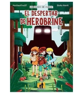 UN MUNDO DE CUBOS EL DESPERTAR DE HEROBRINE