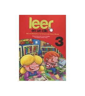 LEER EN UN CLIC 3 DEL VOCABULARIO A LA LECTURA CON ARA Y BRUNO