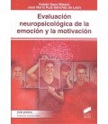 EVALUACION NEUROPSICOLOGICA DE LA EMOCION Y LA MOTIVACION