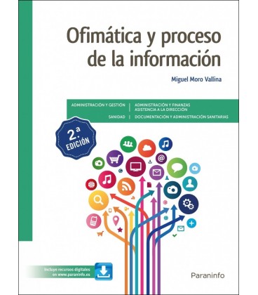 OFIMATICA Y PROCESO DE LA INFORMACION GS 2.EDICION 2021 CFGS