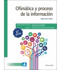 OFIMATICA Y PROCESO DE LA INFORMACION GS 2.EDICION 2021 CFGS