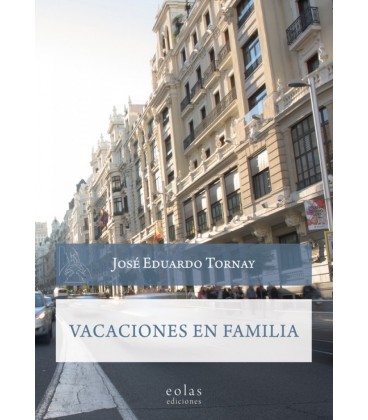 VACACIONES EN FAMILIA